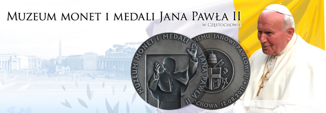 Muzeum Monet i Medali Jana Pawła II